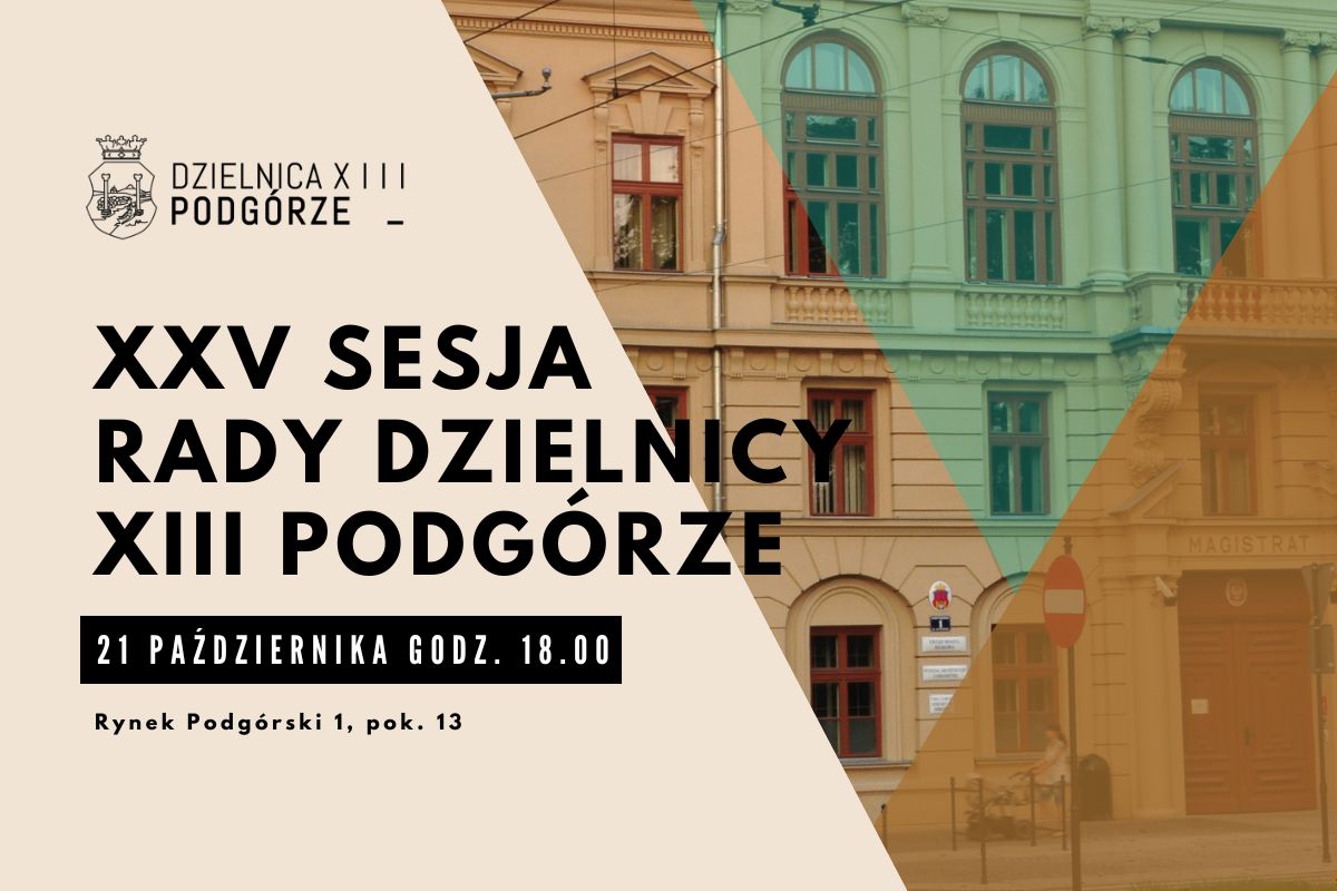 XXV Sesja Rady Dzielnicy XIII Podgórze