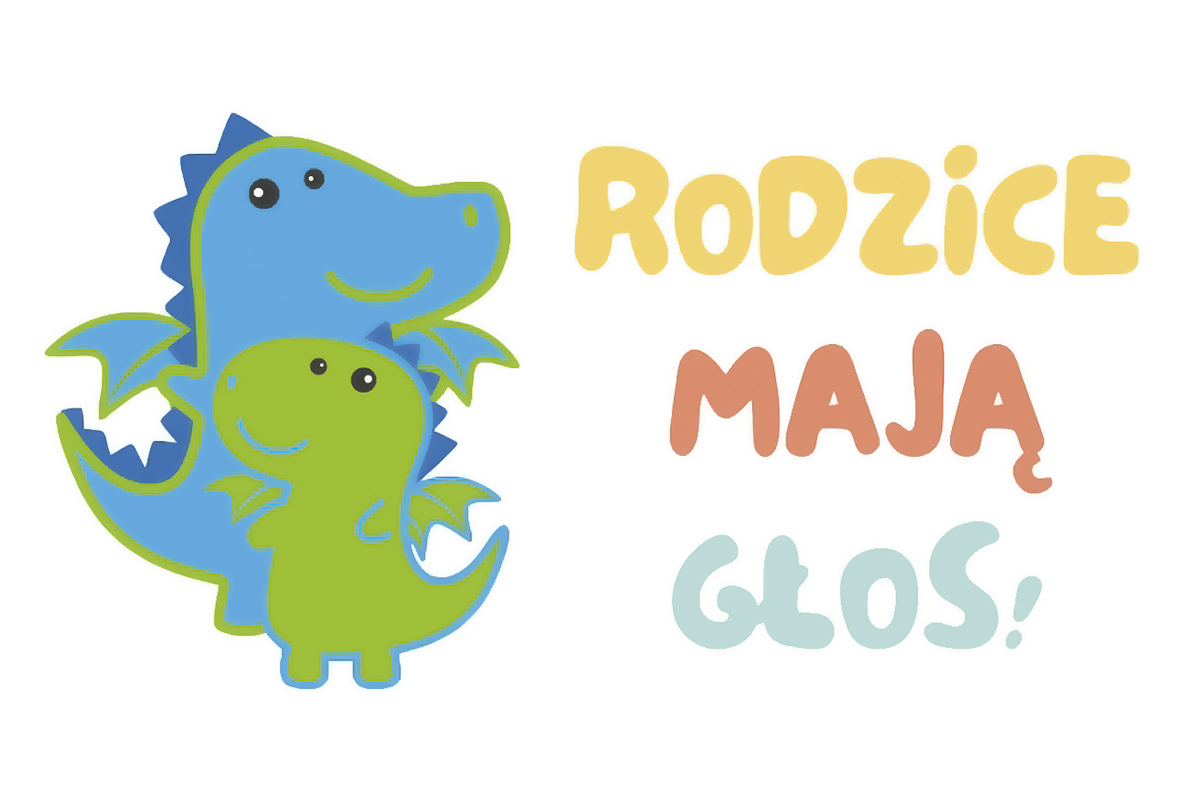 baner z hasłem rodzice mają głos i grafiką kampanii tj. małym i dużym bajkowym smokiem 