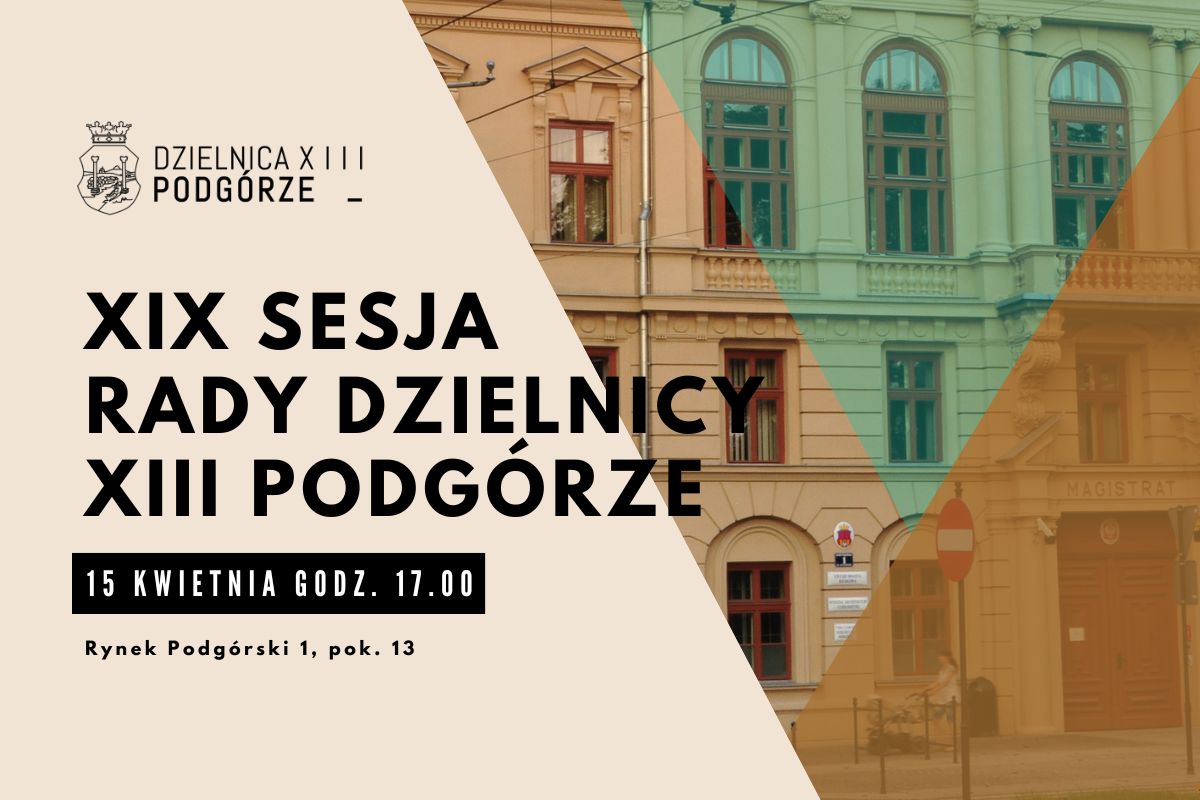 XIX Sesja Rady Dzielnicy XIII Podgórze